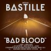 Bastille_Bad+Blood.jpg